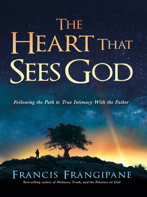cover image of The Heart That Sees God